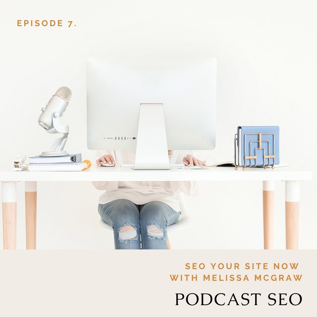 How to SEO for your Podcast